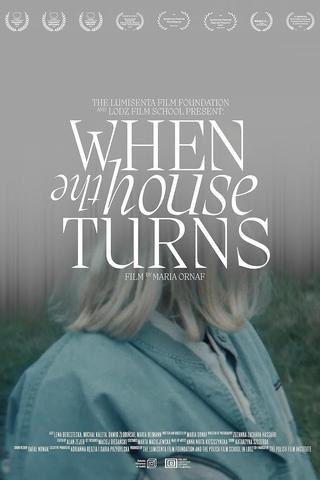 When the House Turns poster