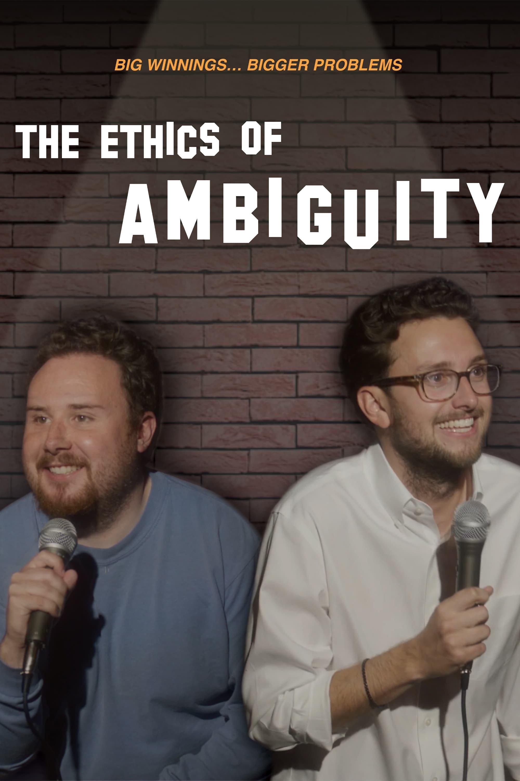 The Ethics of Ambiguity poster