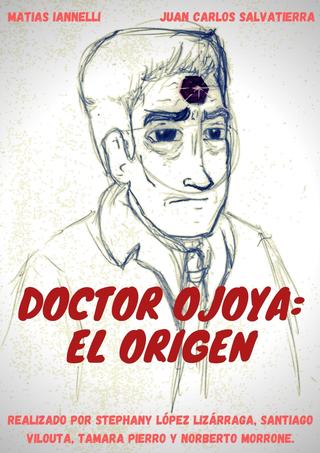 Doctor Ojoya: Origins poster