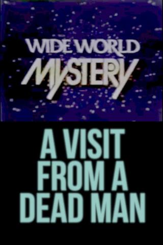 Visit From a Dead Man poster