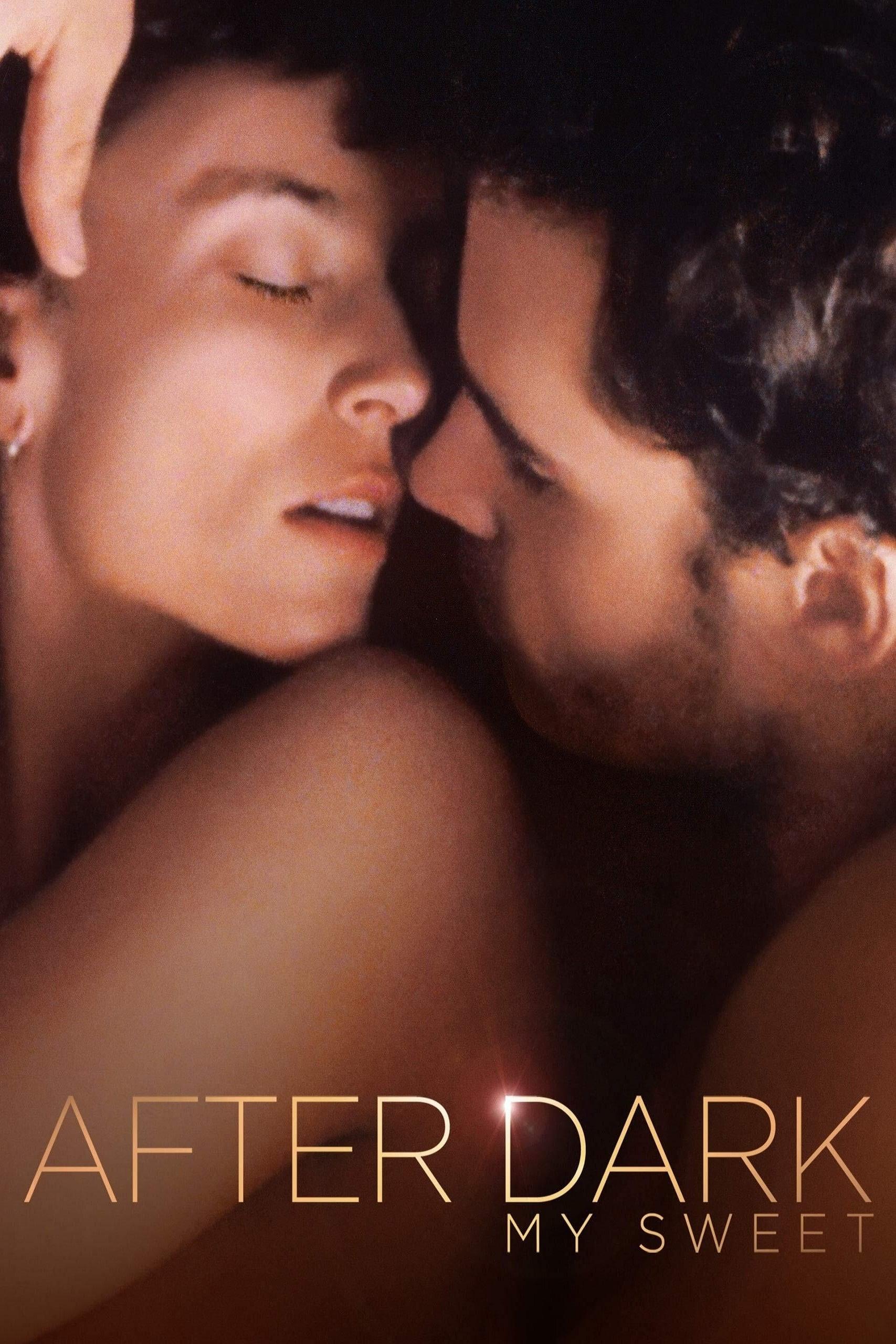 After Dark, My Sweet poster