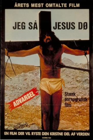 I Saw Jesus Die poster