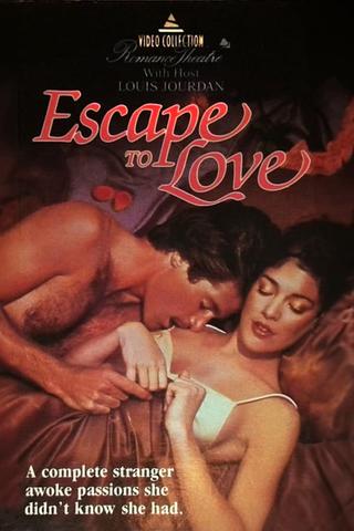 Escape To Love poster