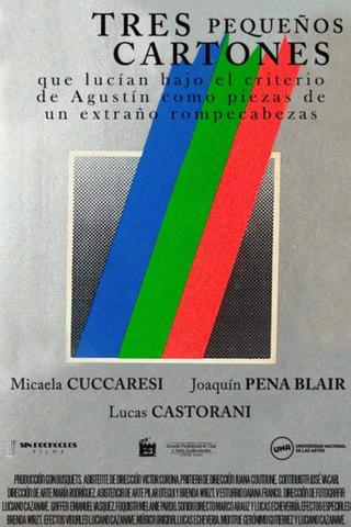 Tres pequeños cartones que lucían bajo el criterio de Agustín como piezas de un extraño rompecabezas poster