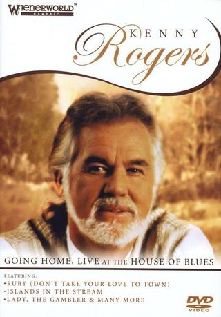 Kenny Rogers: Going Home - Live At The House Of Blues poster