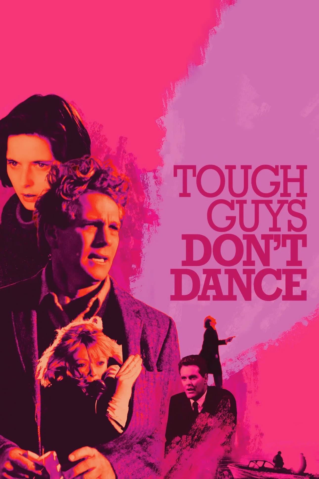 Tough Guys Don't Dance poster