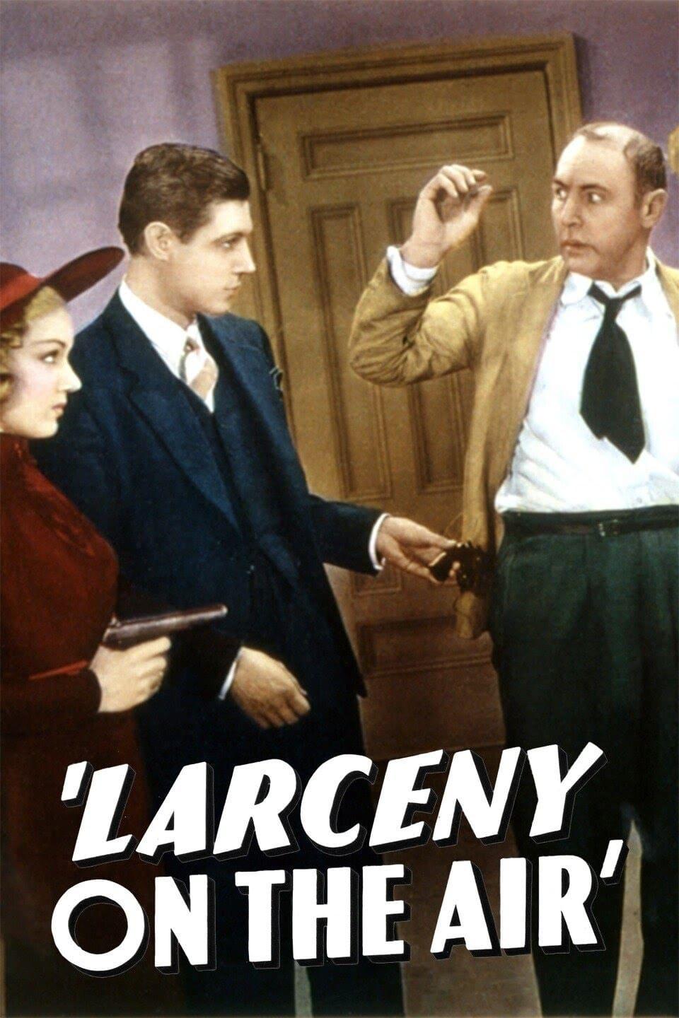 Larceny on the Air poster