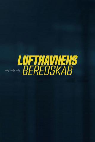 Lufthavnens beredskab poster