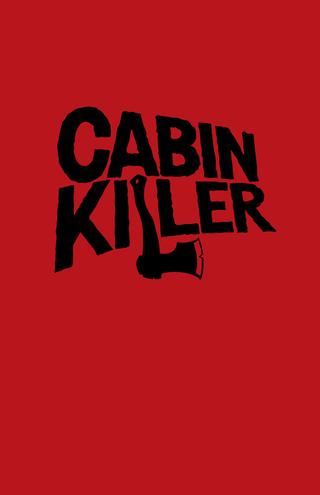 Cabin Killer poster