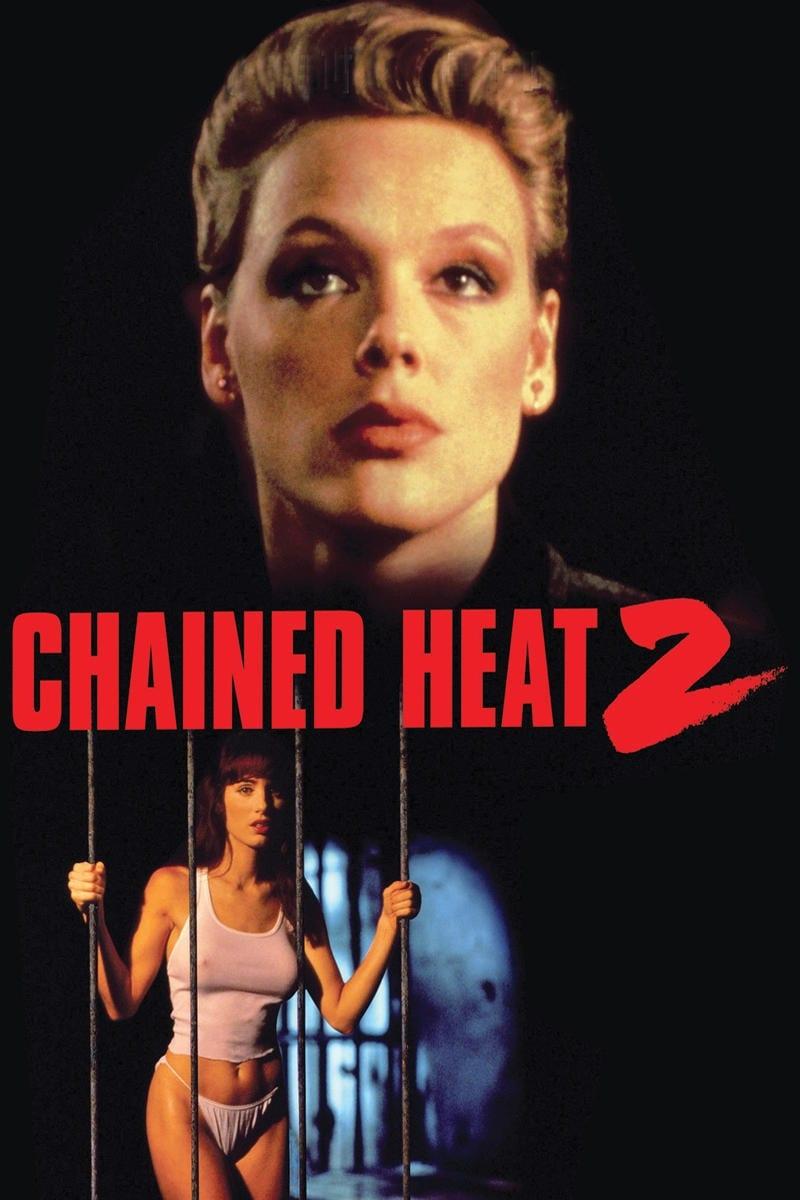 Chained Heat 2 poster