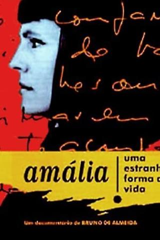 Amália - Uma Estranha Forma de Vida poster