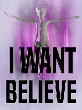 I Want to Believe poster