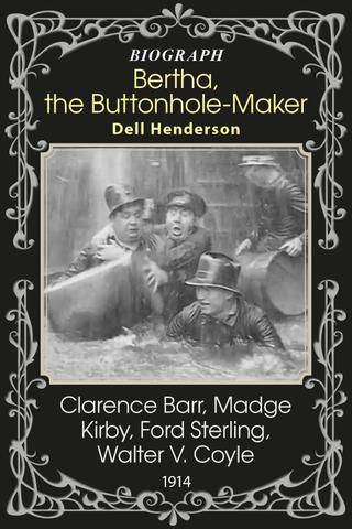 Bertha, the Buttonhole-Maker poster