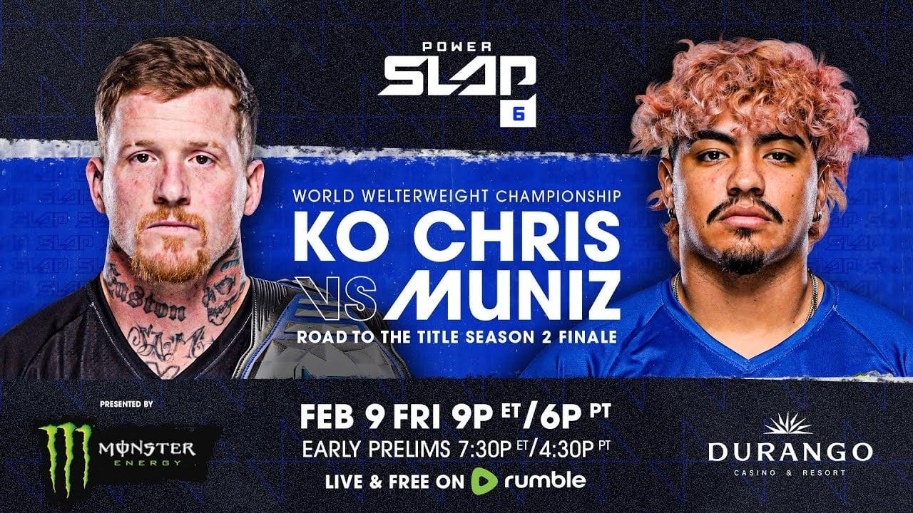 Power Slap 6: KO Chris vs. Muniz backdrop