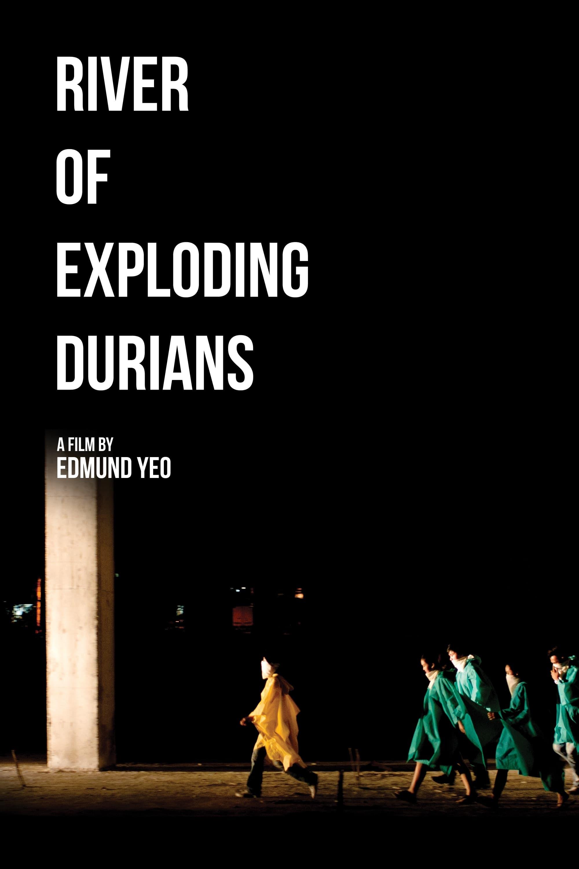River of Exploding Durians poster