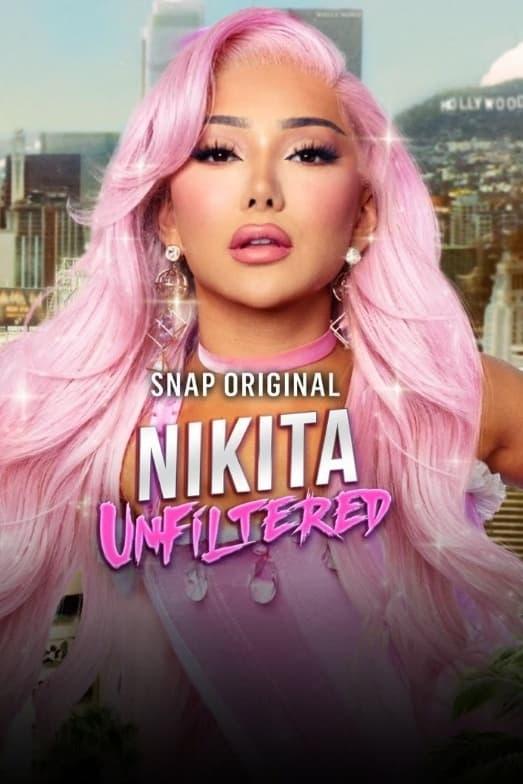 Nikita Unfiltered poster