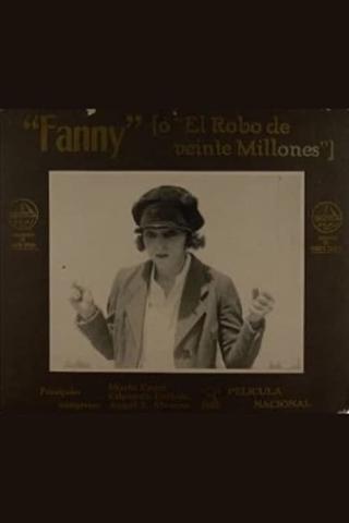 Fanny o el robo de los veinte millones poster