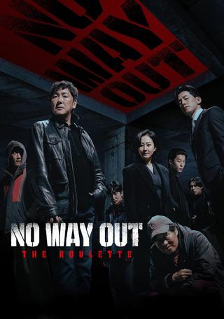 No Way Out: The Roulette poster