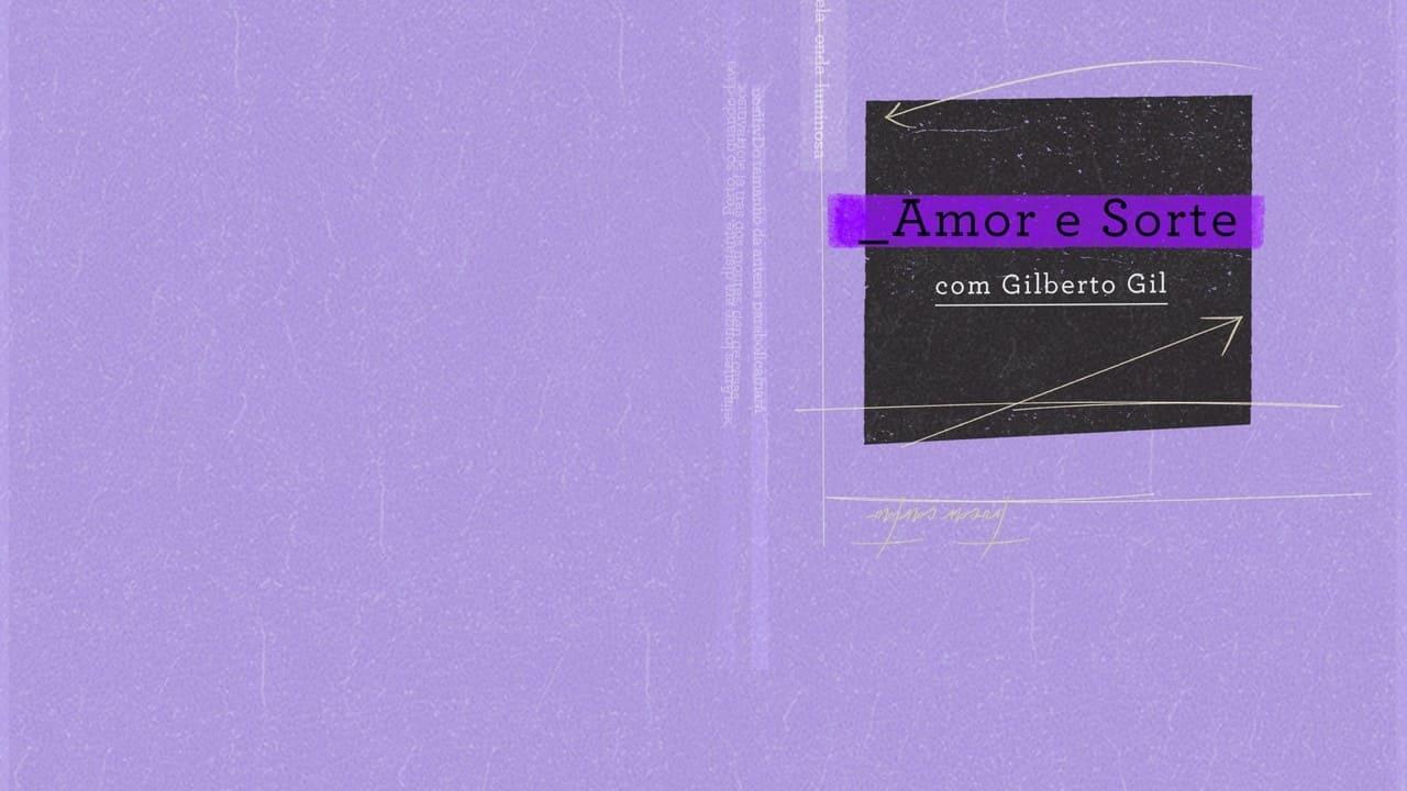 Amor e Sorte com Gilberto Gil backdrop