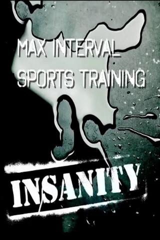 Insanity: Max Interval Sports Training poster