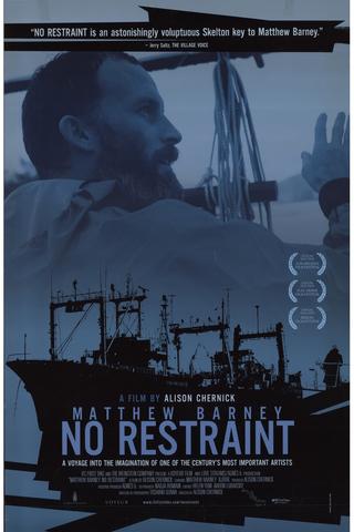 Matthew Barney: No Restraint poster