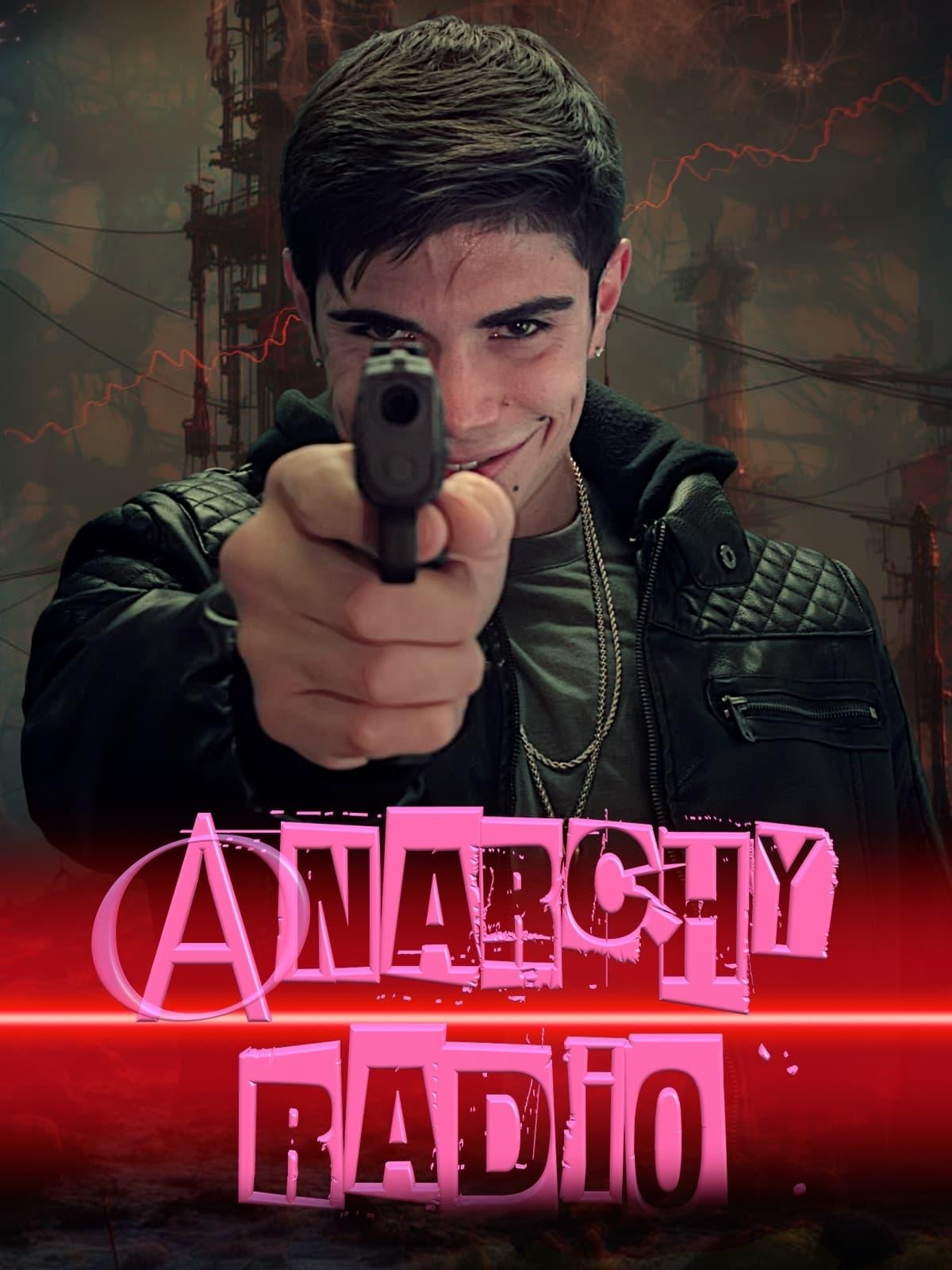 Anarchy Radio poster