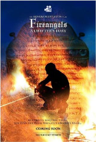 Fireangels: A Drifter's Fury poster