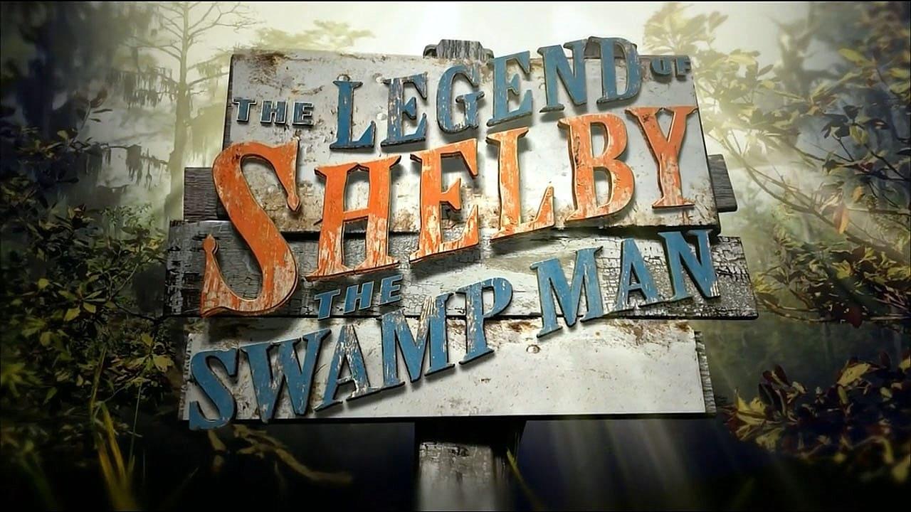 The Legend of Shelby The Swamp Man backdrop