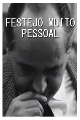 Festejo Muito Pessoal poster