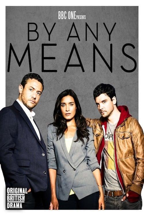 By Any Means poster