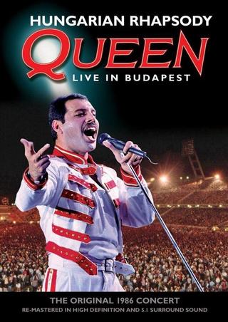 Hungarian Rhapsody: Queen Live in Budapest poster