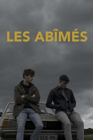 Les abîmés poster