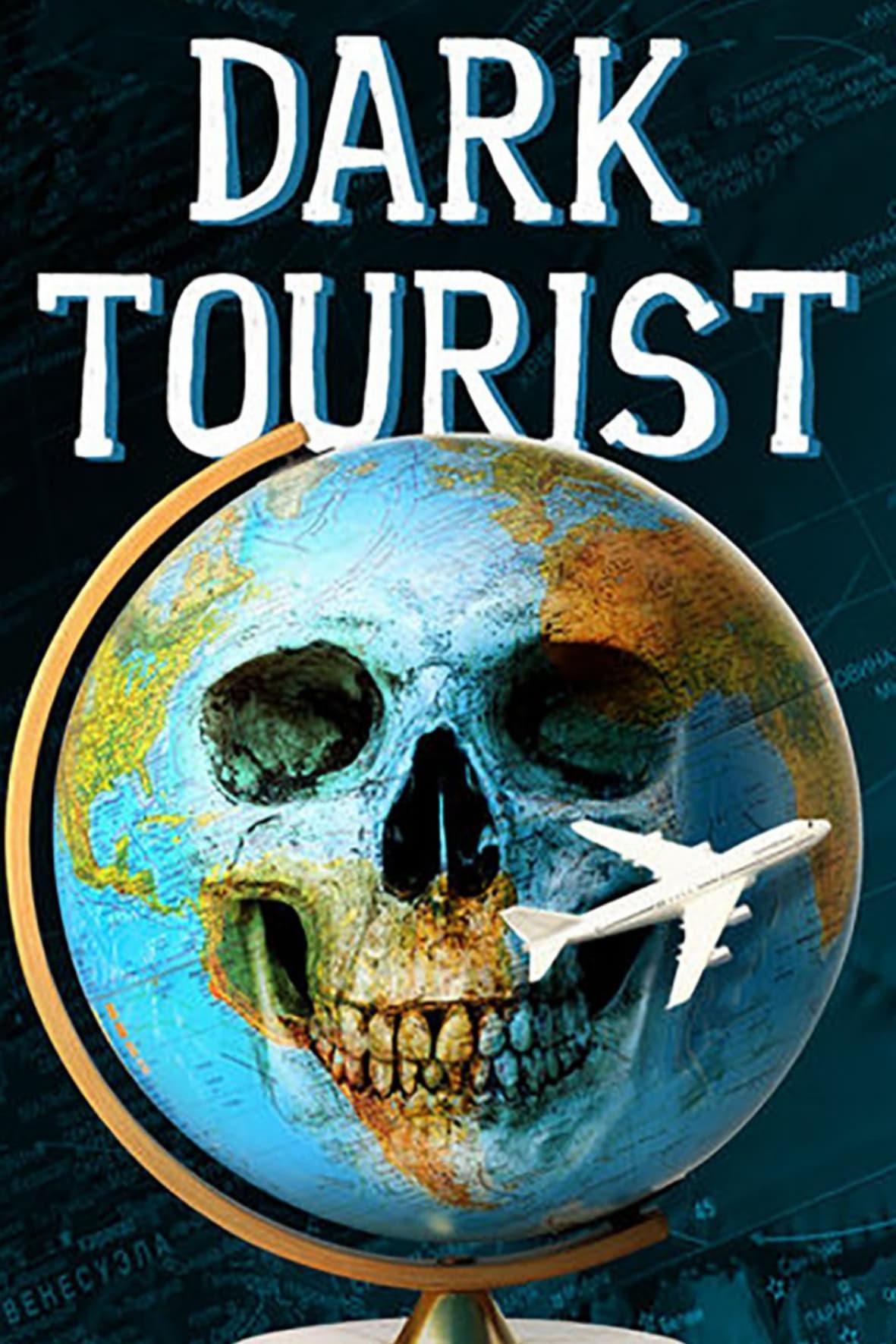 Dark Tourist poster