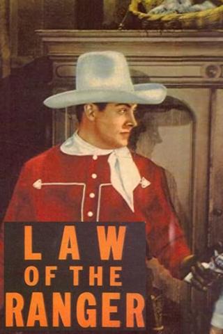 Law of the Ranger poster