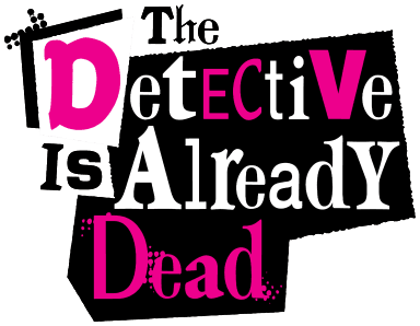 The Detective Is Already Dead logo