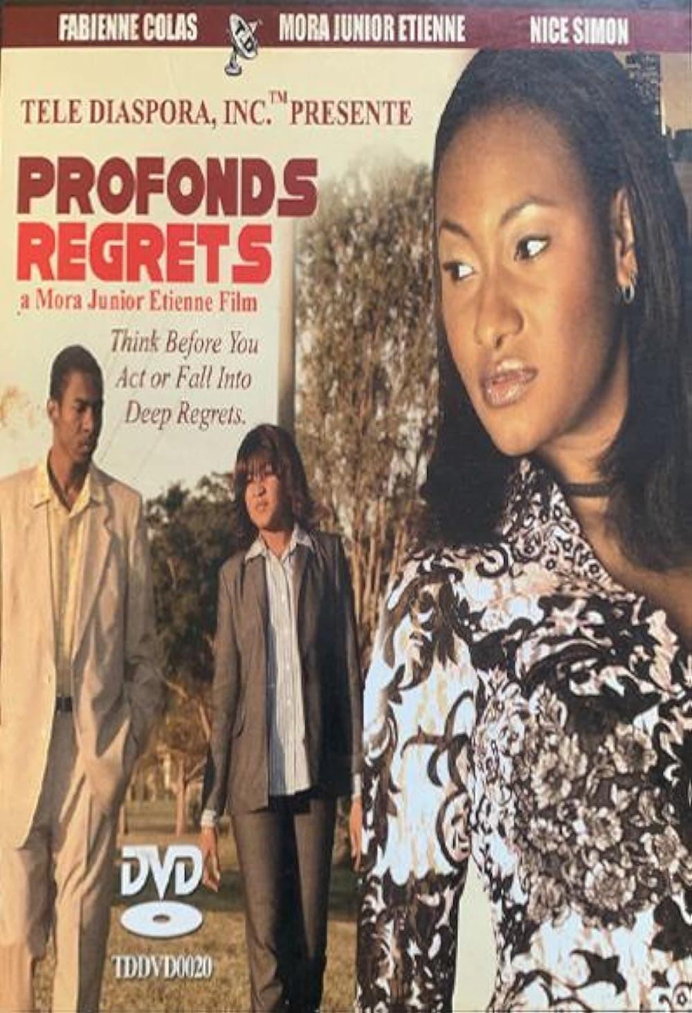 Profonds Regrets poster