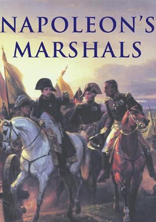 Napoleon's Marshals, Ranked (All Parts) poster