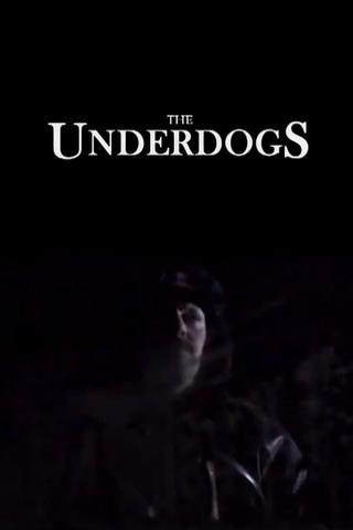 The Underdogs poster