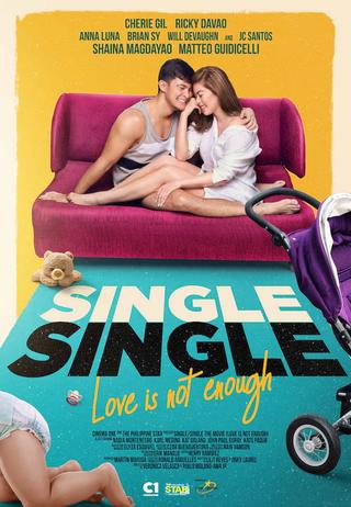 Single/Single: Love Is Not Enough poster