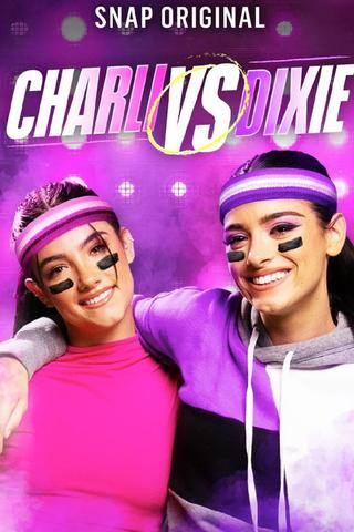 Charli vs Dixie poster