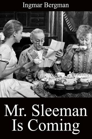 Mr. Sleeman Is Coming poster