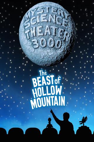 Mystery Science Theater 3000: The Beast of Hollow Mountain poster