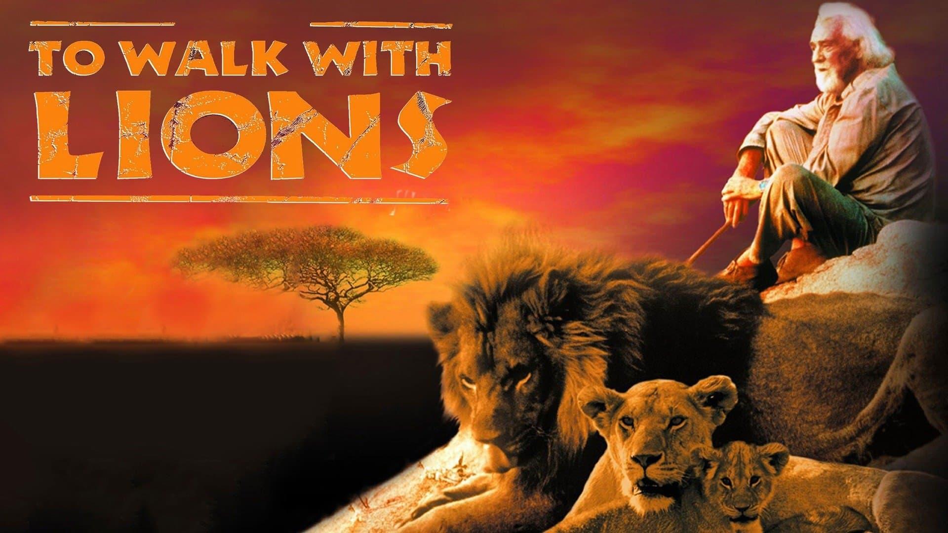 To Walk with Lions backdrop