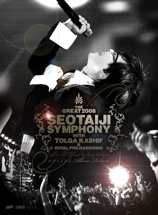 The Great 2008 Seotaiji Symphony With Tolga Kashif Royal Philharmonic poster
