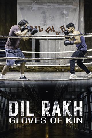 Dil Rakh: Gloves of Kin poster