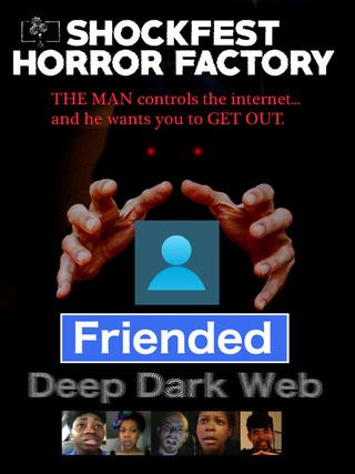 Friended: Deep Dark Web poster