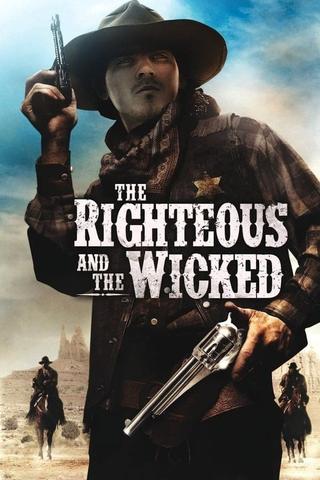 The Righteous and the Wicked poster