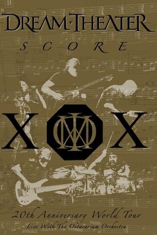 Dream Theater: Score - 20th Anniversary World Tour poster