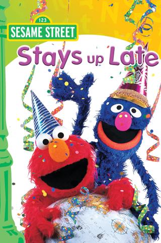 Sesame Street Stays Up Late! poster