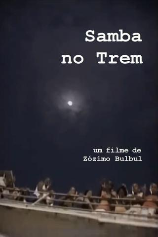 Samba no Trem poster